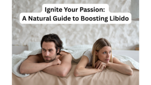 Natural way to boosting libido
